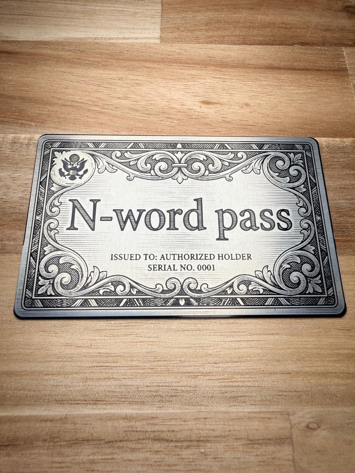 Funny N-word Pass Metal Wallet Card  Laser Engraved Black Stainless Steel Card  Novelty Authorized Holder Pass  Gag Gift Wallet Card