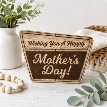 Mothers Day Gift for Mom  Engraved Wood Sign  Happy Mothers Day Decor  Gift for Her  Mom Gift Idea  Rustic Wooden Sign